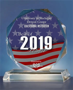 Award saying "University of Michigan Detroit Center | Educational Institution | Best of 2019 Detroit"